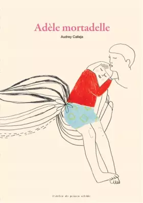 Couverture du produit · Adèle mortadelle