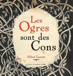 Couverture du produit · Les Ogres sont des cons