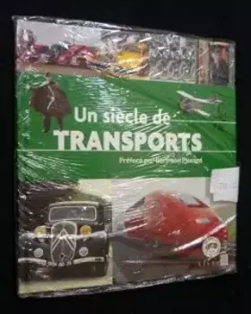 Couverture du produit · Un siècle de transports