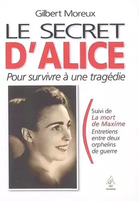 Couverture du produit · Le secret d'Alice