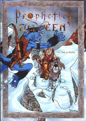 Couverture du produit · Les Prophéties Elween, tome 1. Le chant du Kharilion