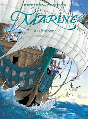 Couverture du produit · Marine, tome 2 : Cap au large