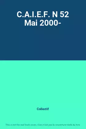 Couverture du produit · C.A.I.E.F. N 52 Mai 2000-
