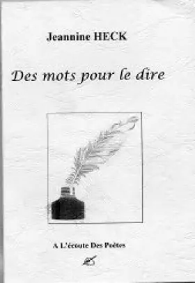 Couverture du produit · Des mots pour le dire