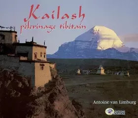 Couverture du produit · Kailash, pélerinage tibétain