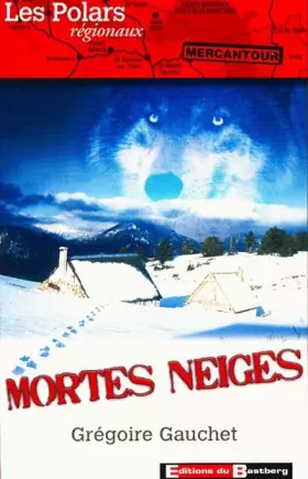 Couverture du produit · Mortes neiges