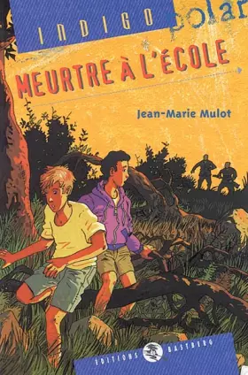 Couverture du produit · Meurtre à l'école