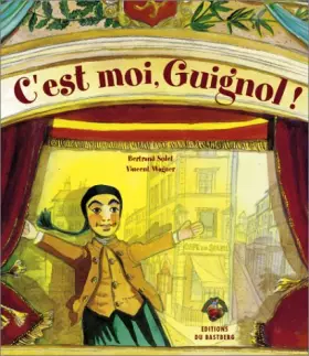 Couverture du produit · C'est moi, Guignol !