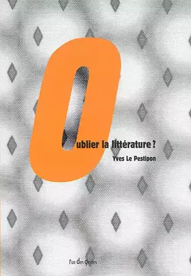 Couverture du produit · Oublier la littérature ? (0000)