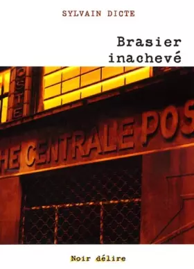 Couverture du produit · Brasier inachevé