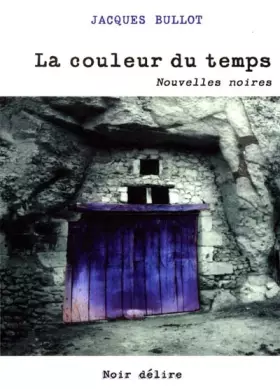 Couverture du produit · La couleur du temps