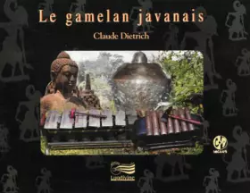 Couverture du produit · Le gamelan javanais (1CD audio)