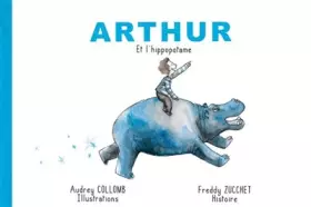 Couverture du produit · Arthur et l'Hippopotame (Livre (CD Offert)