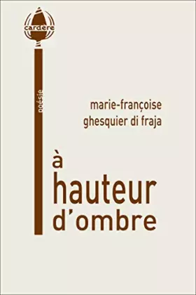 Couverture du produit · A hauteur d'ombre