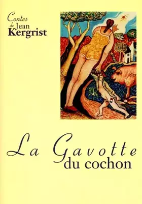 Couverture du produit · La gavotte du cochon (Contes toujours)