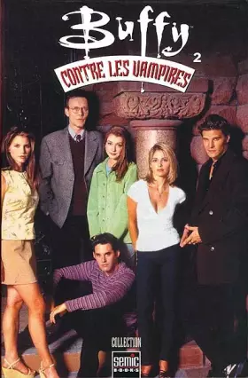 Couverture du produit · Buffy contre les vampires. N° 2