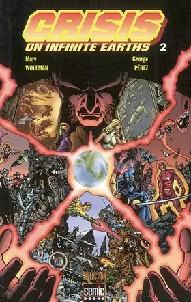 Couverture du produit · Crisis on Infinite Earths, tome 2