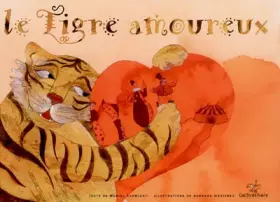 Couverture du produit · Le Tigre amoureux