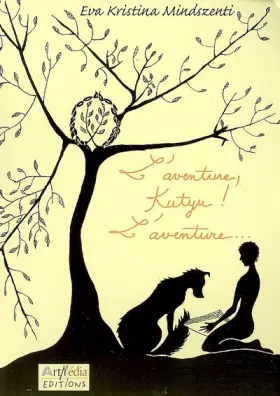 Couverture du produit · L'aventure, Kutyu ! L'aventure !