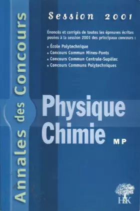 Couverture du produit · Annales Physique et Chimie : MP 2001