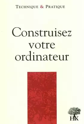 Couverture du produit · Construisez votre ordinateur