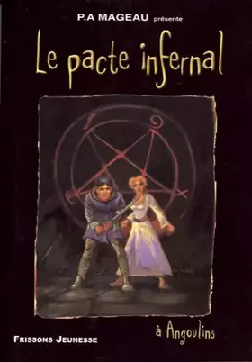 Couverture du produit · Le pacte infernal à Angoulins