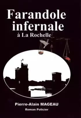 Couverture du produit · Farandole Infernale a la Rochelle