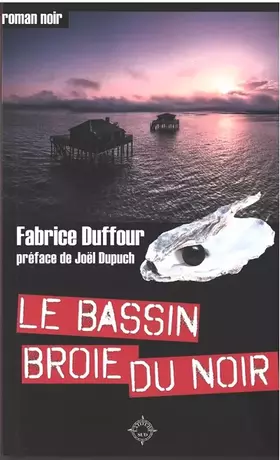 Couverture du produit · Le bassin broie du noir