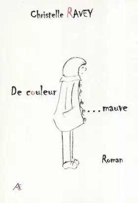 Couverture du produit · De couleur... mauve