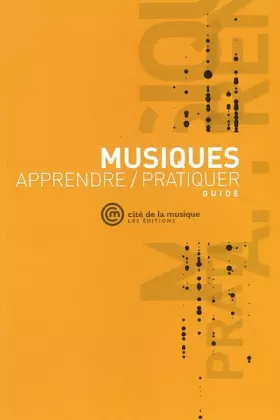Couverture du produit · Musiques : Apprendre / Pratiguer (Guide)