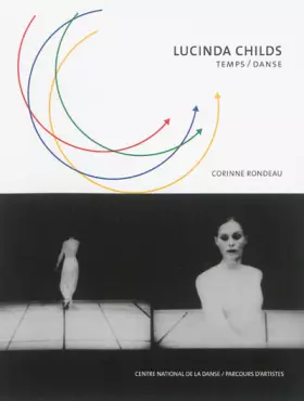 Couverture du produit · Lucinda Childs : Temps / Danse