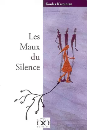 Couverture du produit · Les Maux du Silence