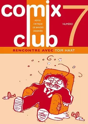 Couverture du produit · Comix Club 7, Tom Hart