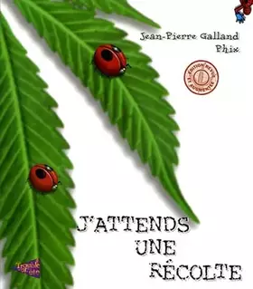 Couverture du produit · J'attends une récolte