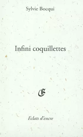 Couverture du produit · Infini coquillettes