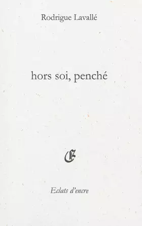 Couverture du produit · Hors soi, penché