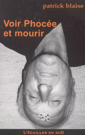 Couverture du produit · Voir Phocée et mourir