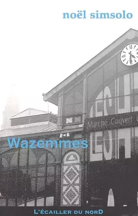 Couverture du produit · Wazemmes