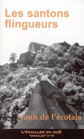 Couverture du produit · Les santons flingueurs