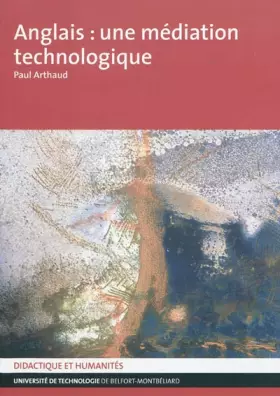 Couverture du produit · Anglais, une médiation technologique
