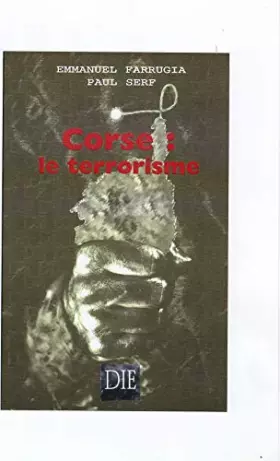 Couverture du produit · Corse: le Terrorisme