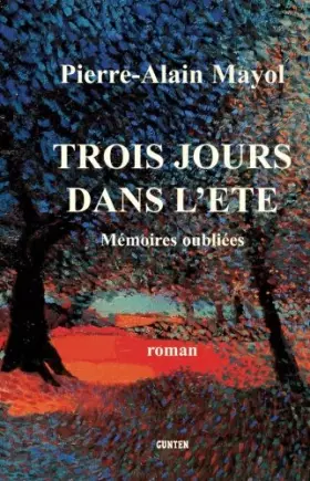 Couverture du produit · Trois jours dans l'été
