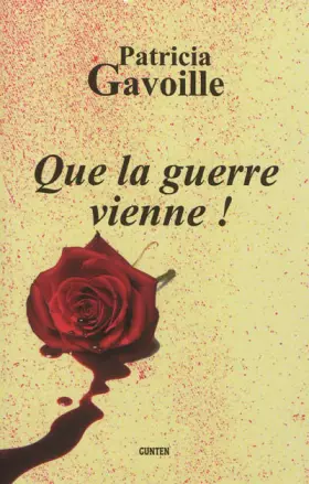 Couverture du produit · Que la guerre vienne !