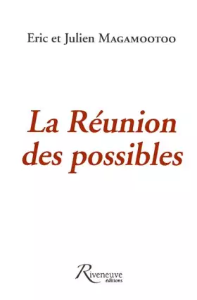 Couverture du produit · La Réunion des possibles