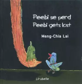Couverture du produit · Peebi se perd/peebi gets lost