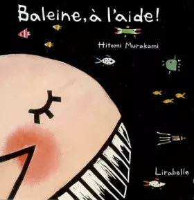 Couverture du produit · Baleine, à l'aide !