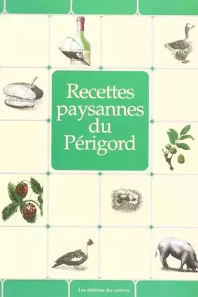Couverture du produit · Périgord : Recettes paysannes