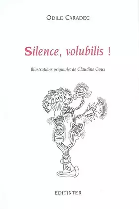 Couverture du produit · Silence Volubilis !