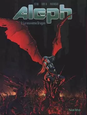 Couverture du produit · Aleph, tome 2 : Le 9e dragon