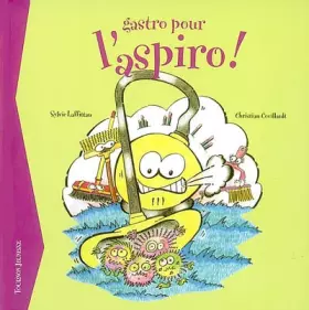 Couverture du produit · Gastro pour l'aspiro !